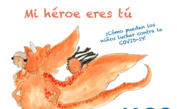 «Mi héroe eres tú», el cuento de la Organización Mundial de la salud para que los chicos aprendan sobre el coronavirus.