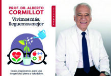 Vivimos más, lleguemos mejor. El nuevo libro del Dr. Cormillot